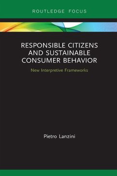 Responsible Citizens and Sustainable Consumer Behavior (eBook, PDF) - Lanzini, Pietro