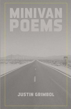 Minivan Poems (eBook, ePUB) - Grimbol, Justin