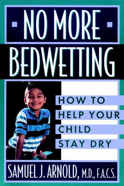 No More Bedwetting (eBook, ePUB)