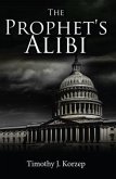 The Prophet's Alibi (eBook, ePUB)