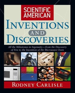 Scientific American Inventions and Discoveries (eBook, ePUB) - Carlisle, Rodney; Scientific American