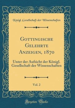 Go¨ttingische Gelehrte Anzeigen, 1870, Vol. 2