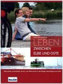 Leben zwischen Elbe und Oste