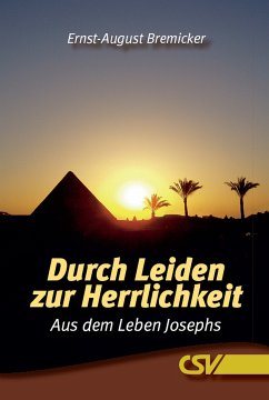 Durch Leiden zur Herrlichkeit (eBook, ePUB) - Bremicker, Ernst-August