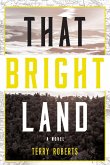 That Bright Land (eBook, ePUB)