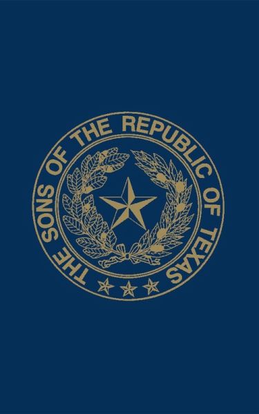 Sons of the Republic of Texas (eBook, ePUB) Sons of the Republic of Texas (eBook, ePUB)
