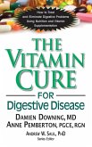 The Vitamin Cure for Digestive Disease (eBook, ePUB)