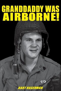 Granddaddy Was Airborne! (eBook, ePUB) - Hagerman, Bart