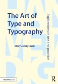The Art of Type and Typography (eBook, PDF)