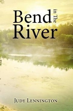 Bend in The River (eBook, ePUB) - Lennington, Judy