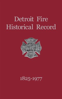 Detroit Fire Historical Record 1825-1977 (eBook, ePUB)