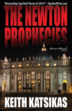 The Newton Prophecies (eBook, ePUB) - Katsikas, Keith