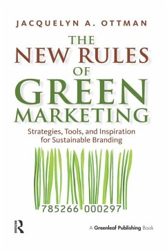 The New Rules of Green Marketing (eBook, ePUB) - Ottman, Jacquelyn