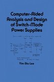 Computer-Aided Analysis and Design of Switch-Mode Power Supplies (eBook, ePUB)