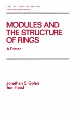 Modules and the Structure of Rings (eBook, ePUB) - Golan