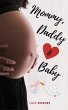 Mommy, Daddy & Baby (eBook, ePUB) - Bild 1