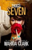 Thugs: Seven (Mental Health Edition) (eBook, ePUB)
