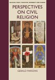 Perspectives on Civil Religion (eBook, ePUB) Perspectives on Civil Religion (eBook, ePUB)