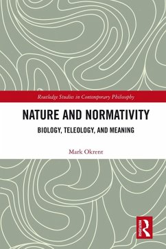 Nature and Normativity (eBook, PDF) - Okrent, Mark