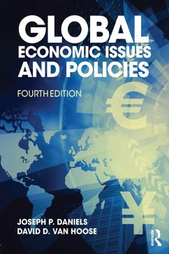 Global Economic Issues and Policies (eBook, PDF) - Daniels, Joseph P.; Vanhoose, David D.