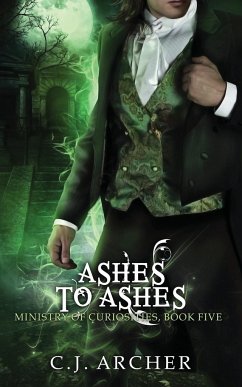 Ashes To Ashes - Archer, C. J.