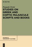 Studies on Greek and Coptic Majuscule Scripts and Books Studies on Greek and Coptic Majuscule Scripts and Books