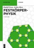 Festkörperphysik Festkörperphysik