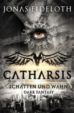 Catharsis - Schatten und Wahn - Eideloth, Jonas