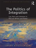 The Politics of Integration (eBook, ePUB)