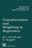 Transformation and Weighting in Regression (eBook, PDF)