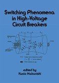 Switching Phenomena in High-Voltage Circuit Breakers (eBook, ePUB)