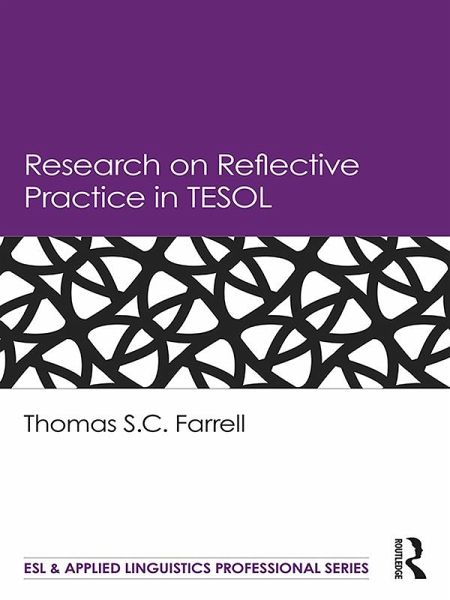 Research on Reflective Practice in TESOL (eBook, PDF)