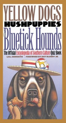 Cover Yellow Dogs, Hushpuppies, and Bluetick Hounds (eBook, ePUB)