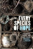 Every Species of Hope (eBook, ePUB) Every Species of Hope (eBook, ePUB)