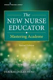 The New Nurse Educator (eBook, ePUB)