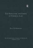The Structure and Limits of Criminal Law (eBook, ePUB)