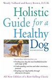 Holistic Guide for a Healthy Dog (eBook, ePUB)