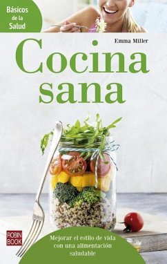 Cocina Sana - Miller, Emma