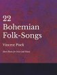 22 Bohemian Folk-Songs - Sheet Music... - Bild 1