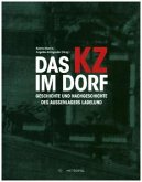 Das KZ im Dorf