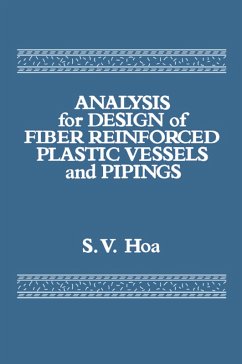 Analysis for Design of Fiber Reinforced Plastic Vessels (eBook, ePUB) - Hoa, Suong V.