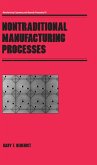 Nontraditional Manufacturing Processes (eBook, PDF)