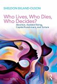 Who Lives, Who Dies, Who Decides? (eBook, PDF)