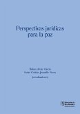 Perspectivas jurídicas para la paz (eBook, PDF)