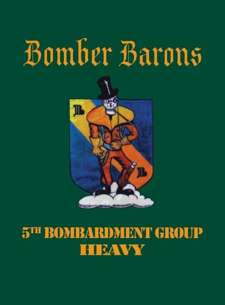 5th Bombardment Group (Heavy) (eBook, ePUB) 5th Bombardment Group (Heavy) (eBook, ePUB)