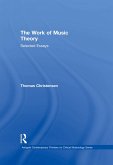 The Work of Music Theory (eBook, ePUB)