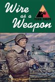Wire as a Weapon (eBook, ePUB)