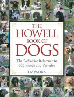 The Howell Book of Dogs (eBook, ePUB) - Palika, Liz