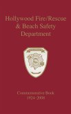Hollywood Fire/Rescue and Beach Safety Department (eBook, ePUB)