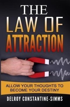 The Law of Attraction (eBook, ePUB) The Law of Attraction (eBook, ePUB)